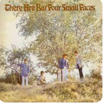THE SMALL FACES - THERE ARE BUT FOUR SMALL FACES