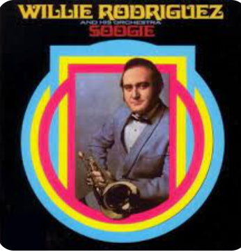 WILLIE RODRIGUEZ - SOOGIE