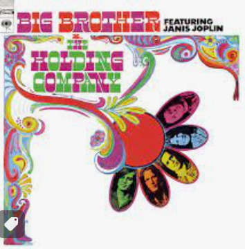 BIG BROTHER AND THE HOLDING COMPANY - BIG BROTHER AND THE HOLDING COMPANY