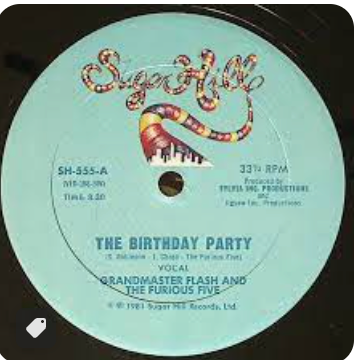 GRANDMASTER FLASH & THE FURIOUS FIVE - THE BIRTHDAY PARTY 12"