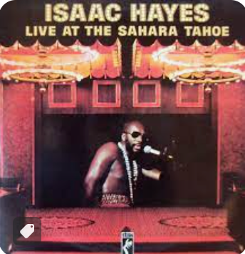 ISAAC HAYES - EN VIVO EN EL SAHARA TAHOE