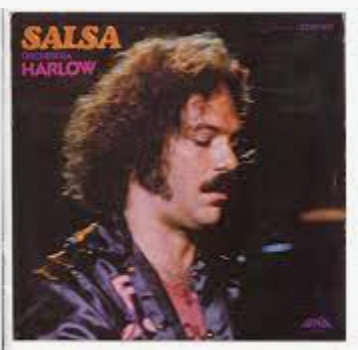 LARRY HARLOW / ORQUESTA HARLOW  - SALSA