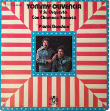 TOMMY OLIVENCIA Y SU ORQUESTA - PLANTA BANDERA