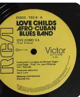 BANDA DE BLUES AFRO CUBANA LOVE CHILDS - OYE COMO VA 12"