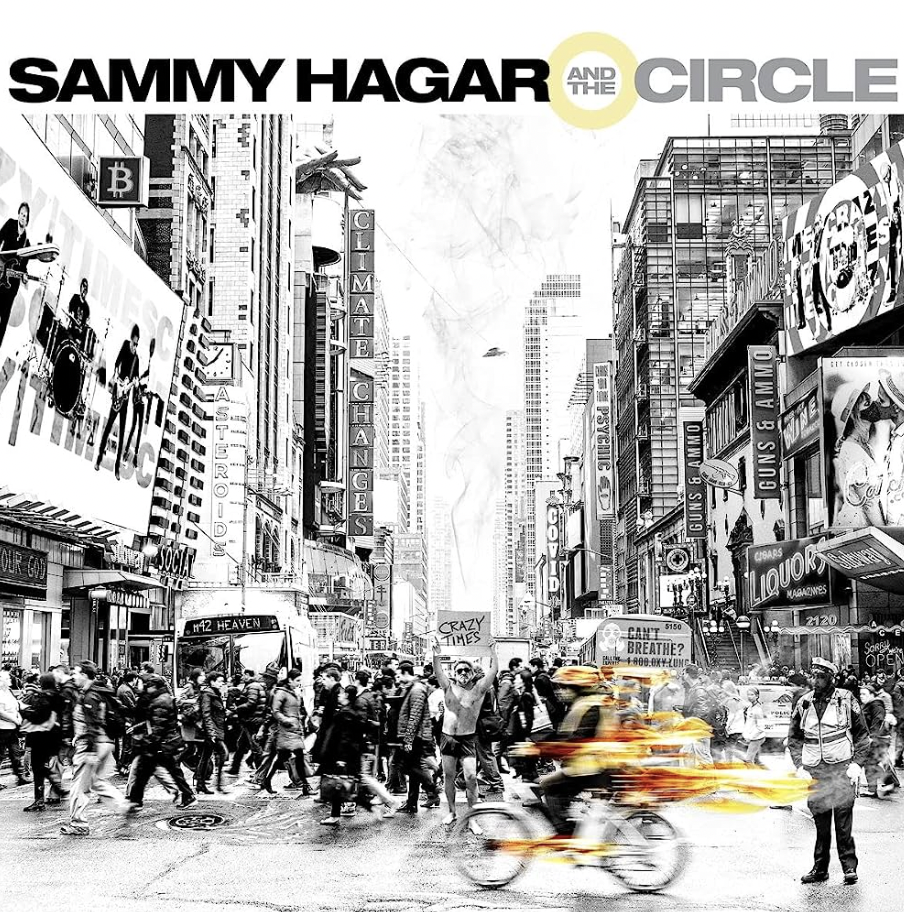 SAMMY HAGAR AND THE CIRCLE - CRAZY TIMES