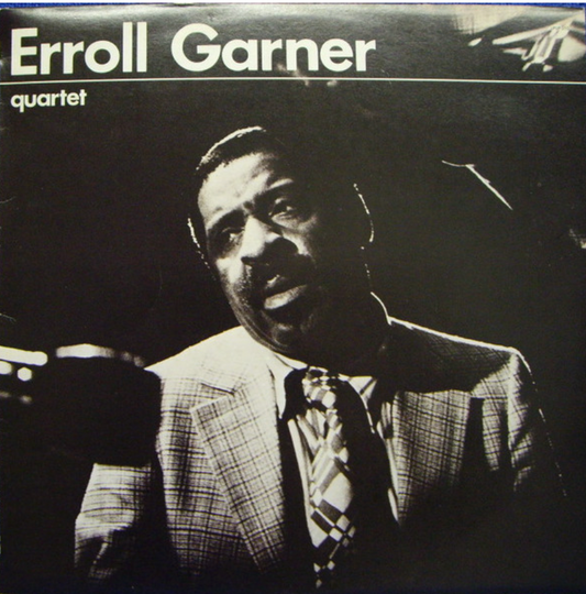 ERROL GARNER - ERROL GARNER QUARTET