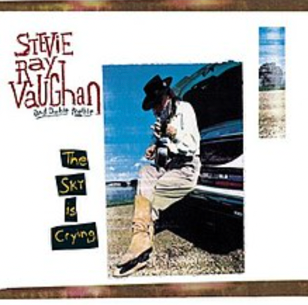 STEVIE RAY VAUGHAN Y EL DOBLE PROBLEMA: EL CIELO ESTÁ LLORANDO