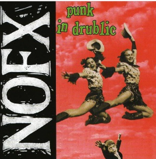 NOFX - PUNK IN DRUBLIC