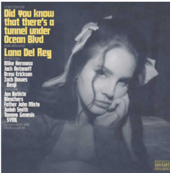 LANA DEL REY - DID YOU KNOW THERES A TUNNEL UNDER OCEAN BLVD