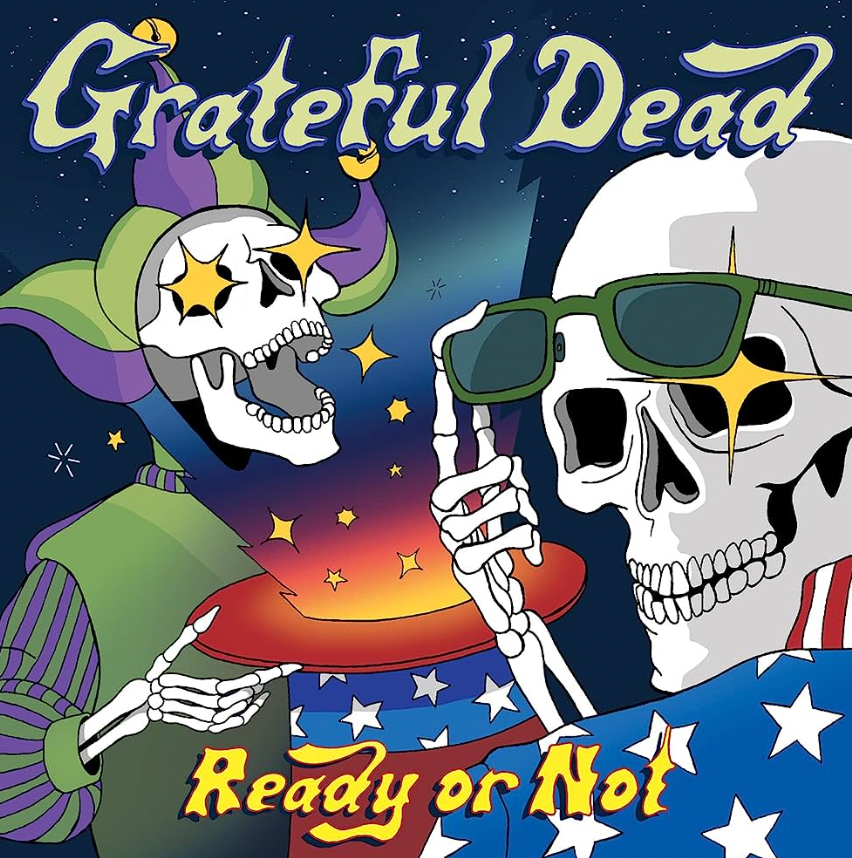 GRATEFUL DEAD - READY OR NOT
