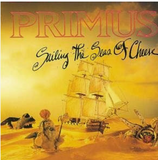 PRIMUS - NAVEGANDO LOS MARES DEL QUESO