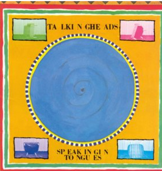 TALKING HEADS - SPEAKING IN TONGUES