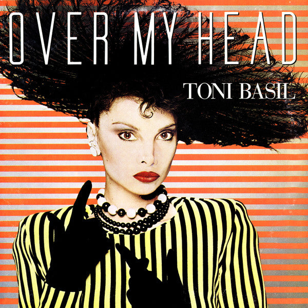 TONI BASIL - OVER MY HEAD (7", 45 RPM)