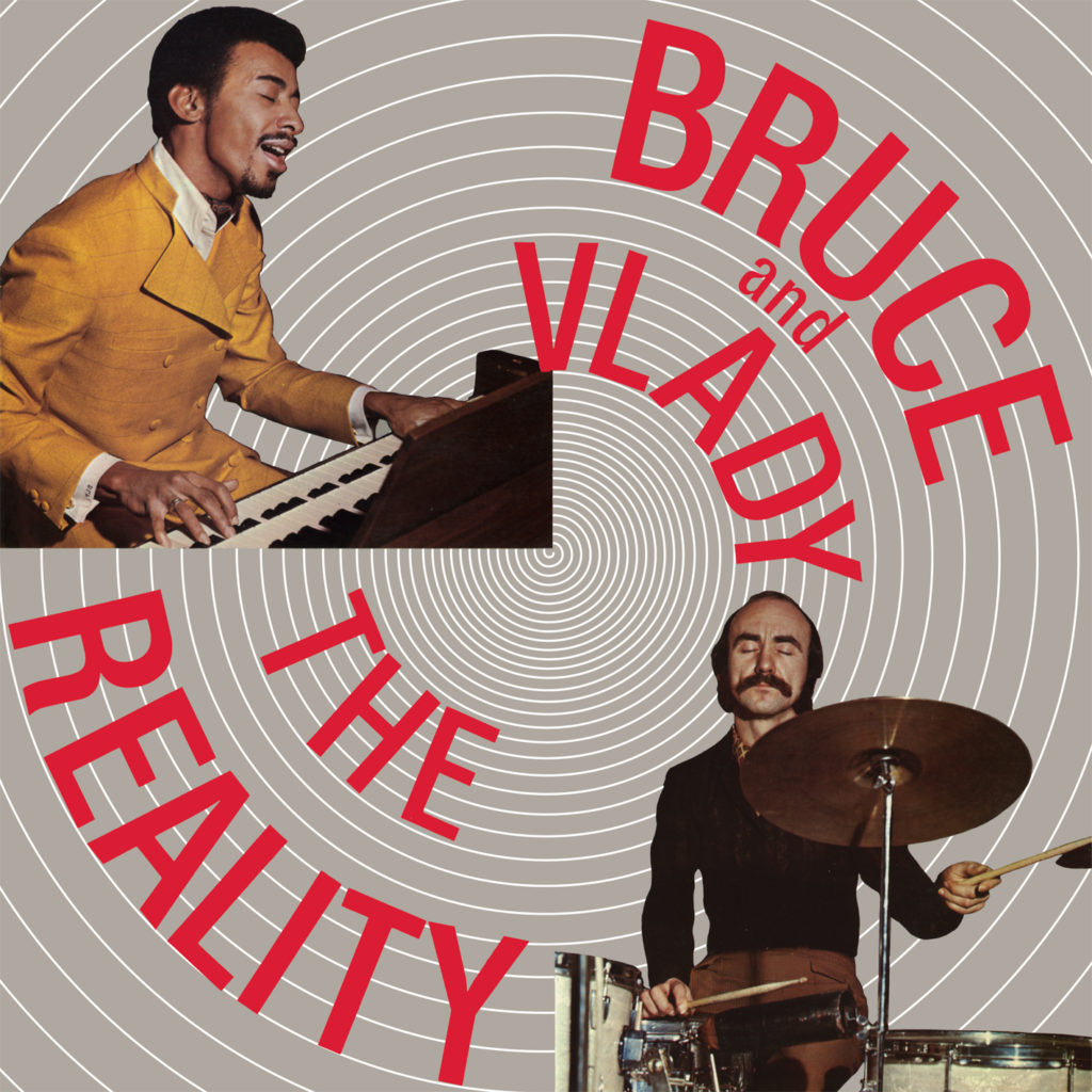 BRUCE AND VLADY - THE REALITY