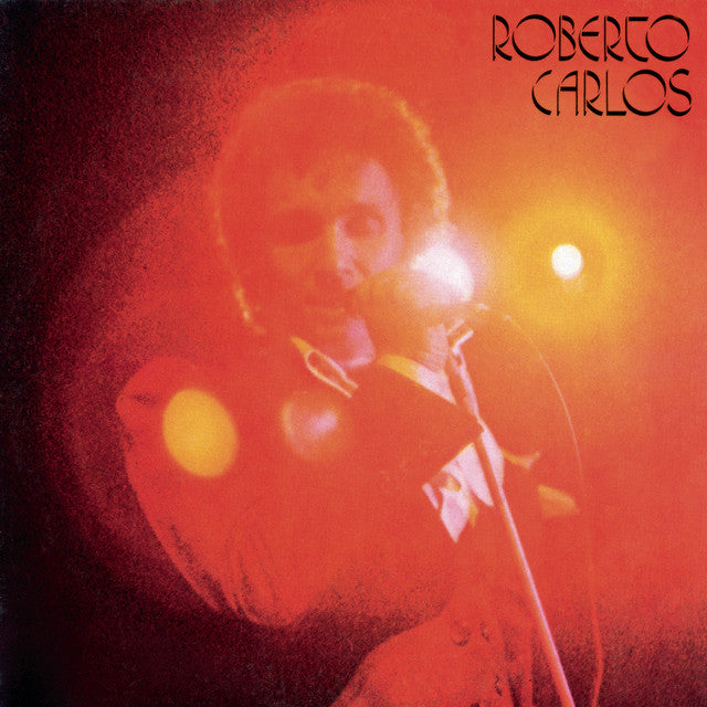 ROBERTO CARLOS - ROBERTO CARLOS