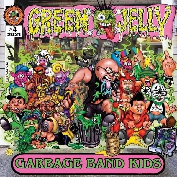 GREEN JELLY - GARBAGE BAND