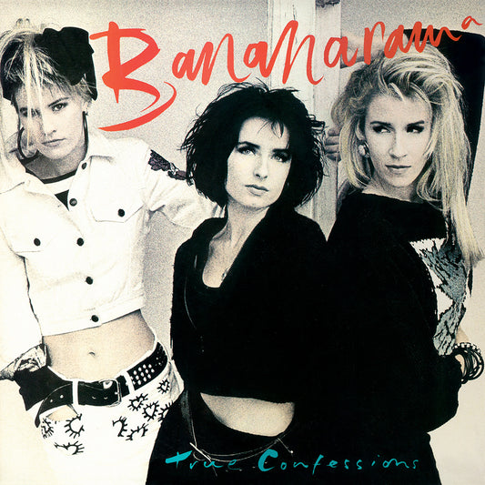 BANANARAMA - TRUE CONFESSIONS