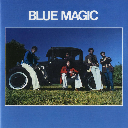 BLUE MAGIC - BLUE MAGIC