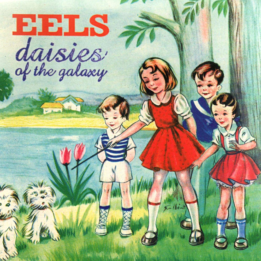 EELS - DAISIES OF THE GALAXY