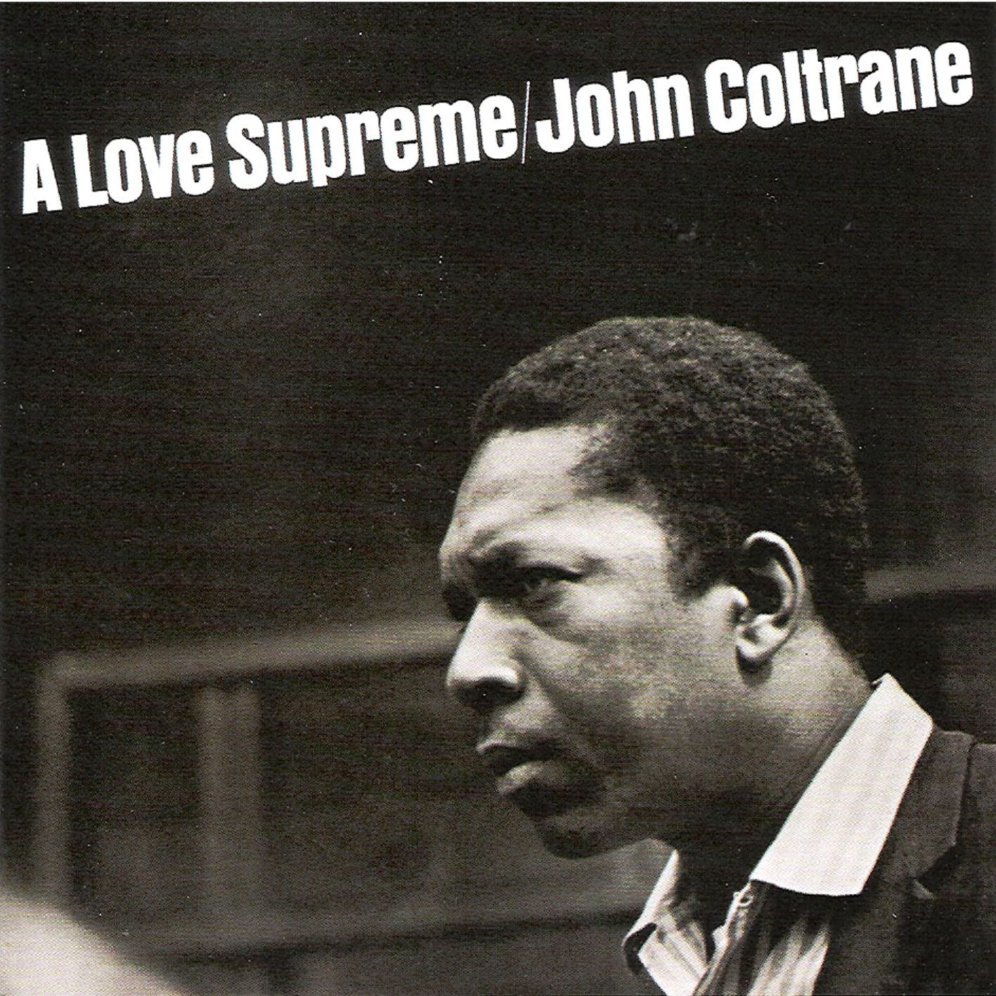 JOHN COLTRANE - UN AMOR SUPREMO